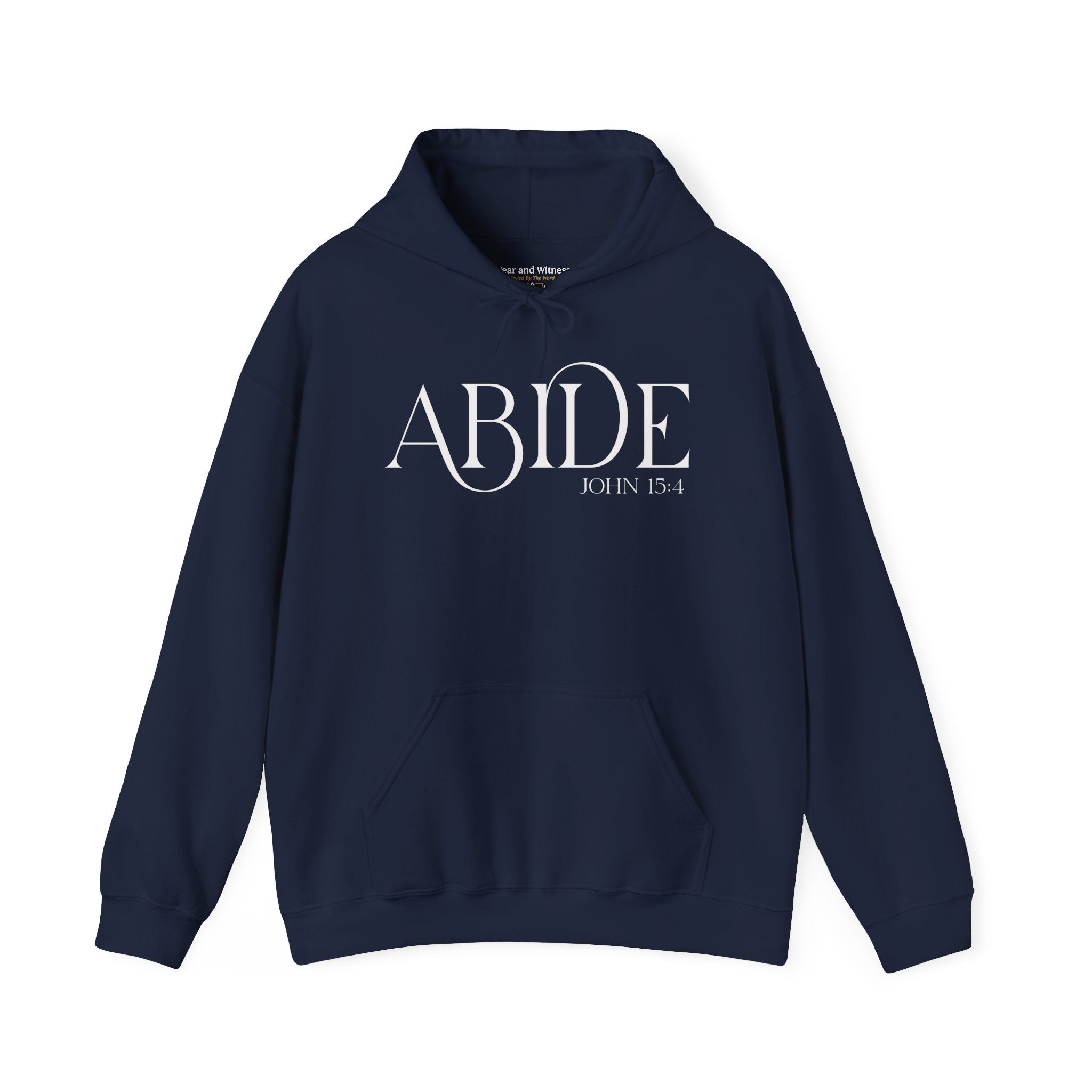 Abide Hoodie - Christian Scripture Sweatshirt (John 15:4)