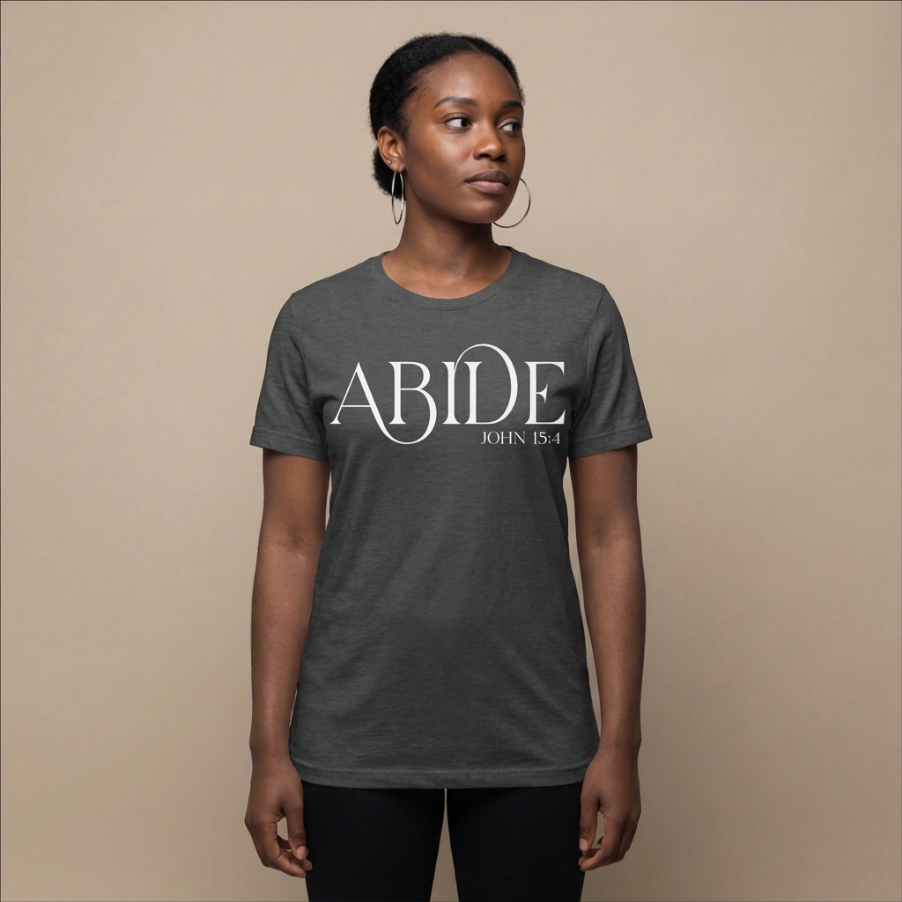 Abide T-Shirt — Christian Tee
