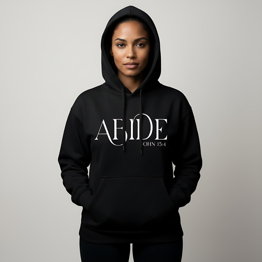 Abide Hoodie - Christian Scripture Sweatshirt (John 15:4)