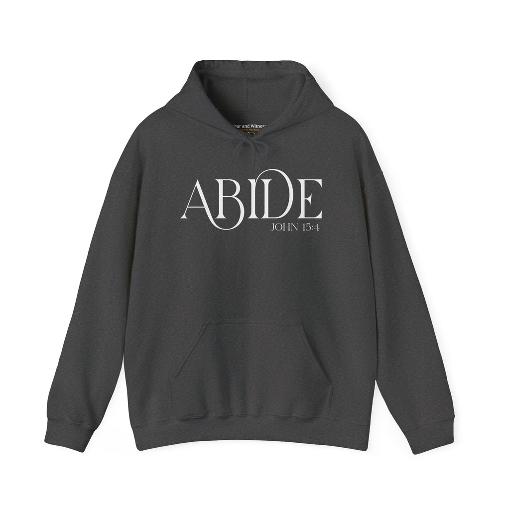 Abide Hoodie - Christian Scripture Sweatshirt (John 15:4)