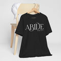 Abide T-Shirt — Christian Tee